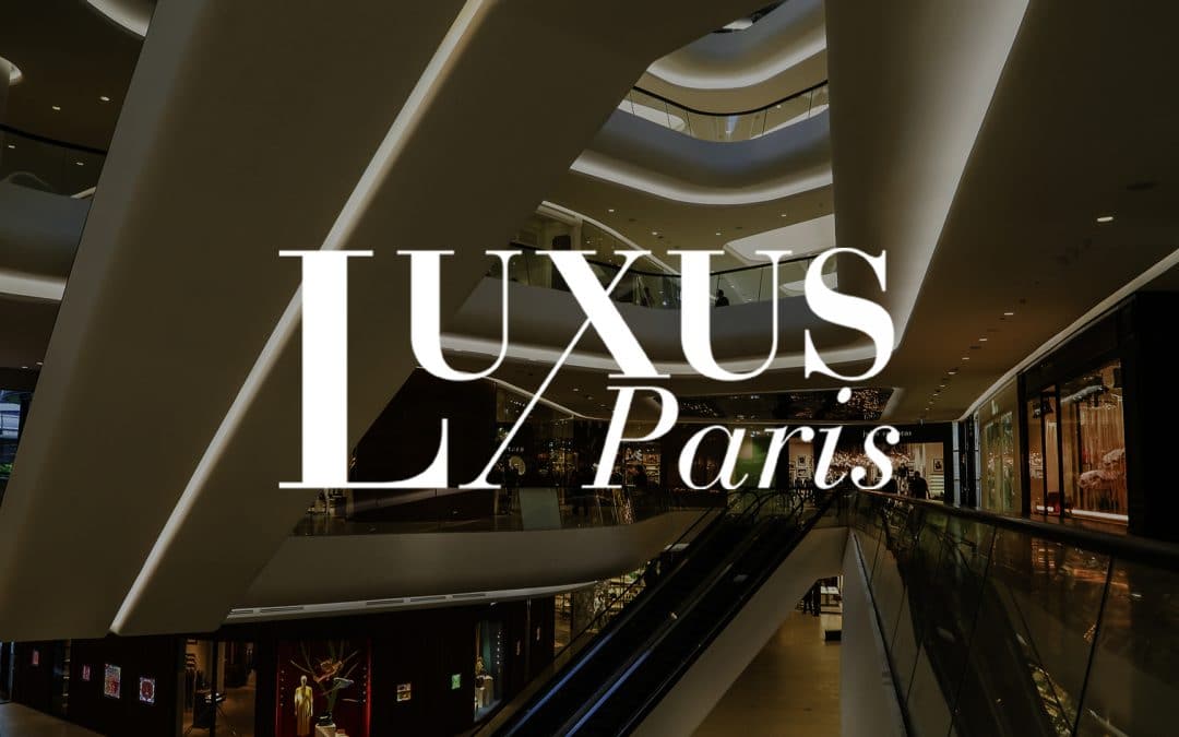 LUXUS PARIS